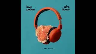 Love Potion (Official Audio) 3-Step Afro House