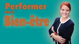Le bien-&ecirc;tre au travail : la cl&eacute; d'une performance durable