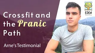 Crossfit and the Pranic Path - Arne's Testimonial