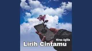 Lirih Cintamu