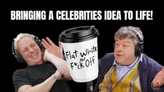 Flat White or F*ck Off. Part 1. We are bringing a celebrities Idea to life! (Rory Sutherland)