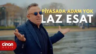 Laz Esat - Piyasada Adam Yok