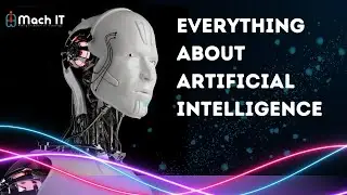 Mastering Artificial Intelligence: From Basics to Advanced AI Techniques with Mach IT.