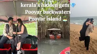 Poovar island and backwaters | kerala tourist places | Best places to travel in kerala🌴