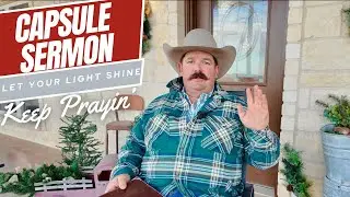 You Are a Walking Billboard for Christ | Capsule Sermon | Matthew 5:16