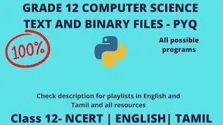 CBSE | Computer Science | Grade 12 | Tamil | English | 2025 | File Handling | Text | Binary | PYQ
