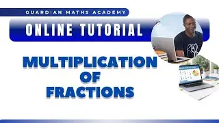 How to Multiply Fractions Step by Step | Easy Math Tutorial