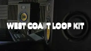 [FREE] WEST COAST LOOP KIT -  25+ Mozzy and Drakeo The Ruler type loops