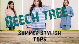 Beechtree simple and Elegant summer top collection 2020 || TH Trend setter