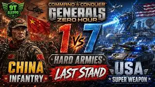 China Infantry vs USA Super Weapon C&C Generals Zero Hour 1 vs 7 Hard armies Gameplay ( Last Stand )