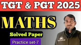 TGT and PGT maths solved papers|TGT & PGT Maths Previous year questions|TGT & PGT Mathematics