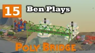 Poly Bridge 15 &mdash; Edge Hugger