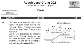Abschlussprüfung Realschule Bayern - Physik - 2021 A - Energie