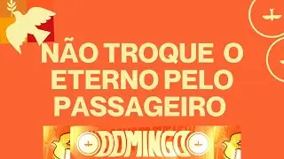 N&Atilde;O TROQUE  O ETERNO PELO PASSAGEIRO  | PR. RAFAEL XAVIER
