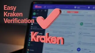 How to get verified on Kraken &ndash; step by step