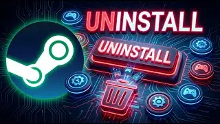How to Uninstall Steam Games (Quick & Easy Tutorial)
