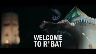 2/18 - RapBoY - Welcome to Rabat مرحبا بك في الرباط