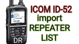 Список импортируемых ретрансляторов ICOM ID-52 &mdash; режим DR