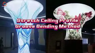 Foxygen Stretch Ceiling Profiles Groove Bending Method