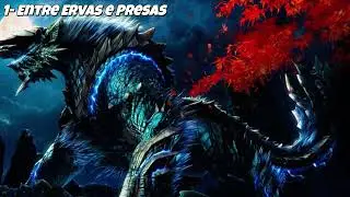 1- Entre Ervas e Presas (Rock/Monster Hunter)