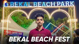 BEKAL INTERNATIONAL BEACH FESTIVAL SEASON - 2 DECEMBER 22nd TO 31st 2023 #kasaragod #bekalbeachfest