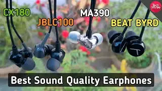 Best Sound Quality Earphones Under ₹2000 | CX180 | JBLc100si | Beat Byrd | RHA-MA390 | Tech Shree