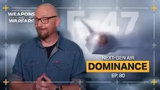 Next-Gen Warfare: The F-47 & the Future of Air Combat