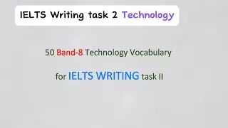 50 Band-8 Technology Essential Words for IELTS Writing Task 2 | IELTS | JoyEnglish