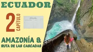 El AMAZONAS Ecuatoriano, Pailón del Diablo y Quilotoa - MUNDIADICTOS 🌎🇪🇨