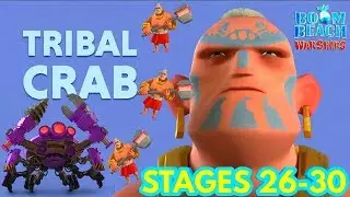BOOM BEACH WARSHIPS - TRIBAL MEGA CRAB (AKA WARRIOR CRAB) STAGES 26-30 MOSTLY BANKS SOLOS