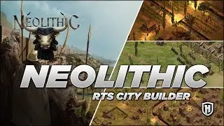 AGE OF EMPIRES MEETS CAESAR III? | Neolithic: First City States - RTS City Builder Game
