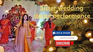 বোনের হলুদের নাচ ✨💃 