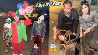 Horror clown ki team na😭 bacha ko kidnap kar liya 😱