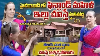 Finland Woman Raita Hyderabad Home Tour | Finland Woman Speaking Telugu Fluently |@iDreamprime