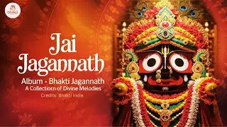 Jai Jagannath – Rath Yatra Special 2025 | Divine Bhajan for Lord Jagannath 🙏 | Bhakti India