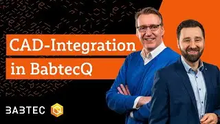 CAD-Integration & Pr&uuml;fplanung in BabtecQ | Q.Focus-Webcast