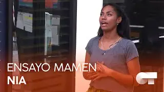 NIA ensaya sus TEMAS con MAMEN | OT 2020