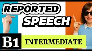 Reported Speech B1| Tense Changes You MUST Get Right (present simple and present continuous)