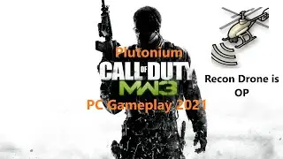 CoD MW3 Plutonium Gameplay 2021
