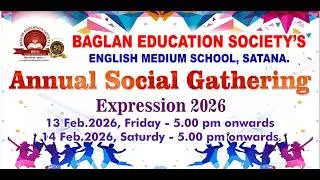 BAGLAN EDUCATION SOCIETY'S ENGLISH MEDIUM SCHOOL, SATANA ANNUAL SOCIAL GATHERING DAY - 1 2026