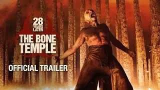 ตัวอย่างภาพยนตร์ 28 Years Later: The Bone Temple [Official - Sub Thai]