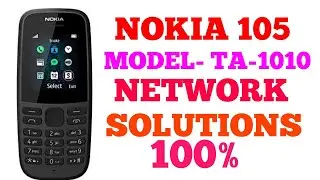 NOKIA 105 MODEL TA 1010 NO SIGNAL SOLUTIONS, NETWORK PROBLEM 100%
