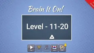 Brain it on | gameplay | Level 11-20