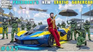 The President&rsquo;s New Exotic Supercar | Gta V Gameplay #625