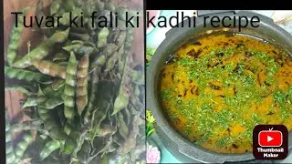 Bangalore style Tuvar ki falli ki kadhi recipe aap log Ek Bar Mere Is Tarah Se Jarur TRAI kijiye