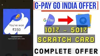 Google Pay (Tez) GO INDIA Offer 2020 Earn ₹101- ₹501 Directly Into Bank By Collecting City Card