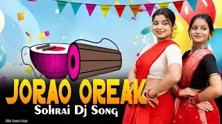 Sohrai Dj Song 2026 | Jorao Oreak (Remix) | Santali Dj Video Song | Rkb Creation Music 