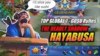 HAYABUSA THE SHADOW MASTER | TOP GLOBAL 1 GAMEPLAY | GOSU Rylles | Mobile Legends