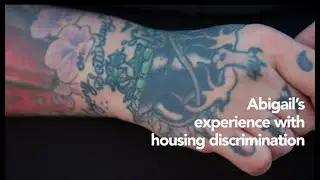 Abigail's Housing Discrimination Story and Sexual Harassment