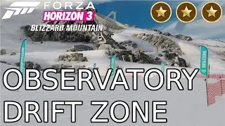 Forza Horizon 3 Blizzard Mountain - Observatory Drift Zone - All stars